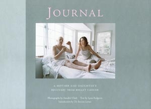journalshop - Journal: A Mother and Daughter's Recovery from Breast Cancer SIGNED