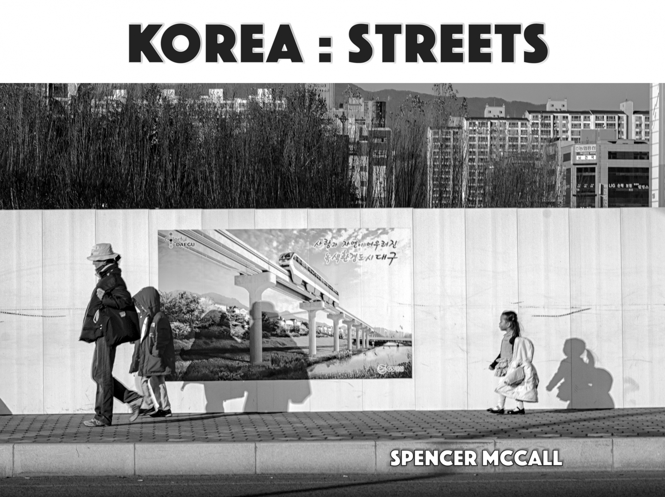 Korea: Streets is the first volume of photographs of...