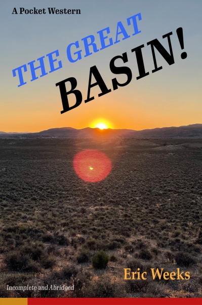 the great basin! - the great basin!