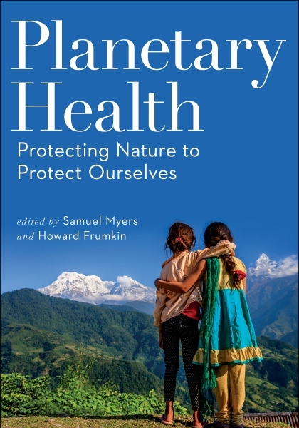  The book    Planetary Health: Protecting Nature to...