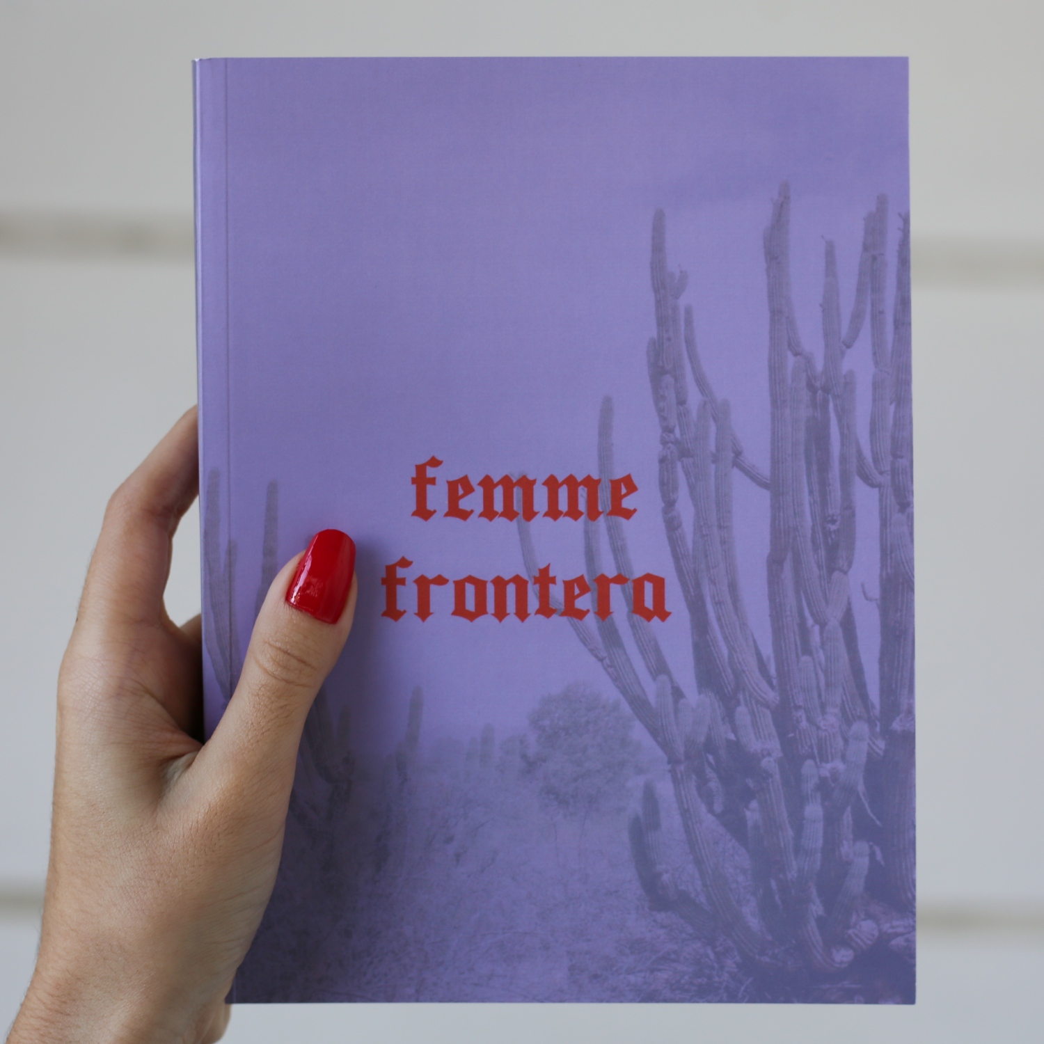   Femme Frontera  is an award winning photography book...