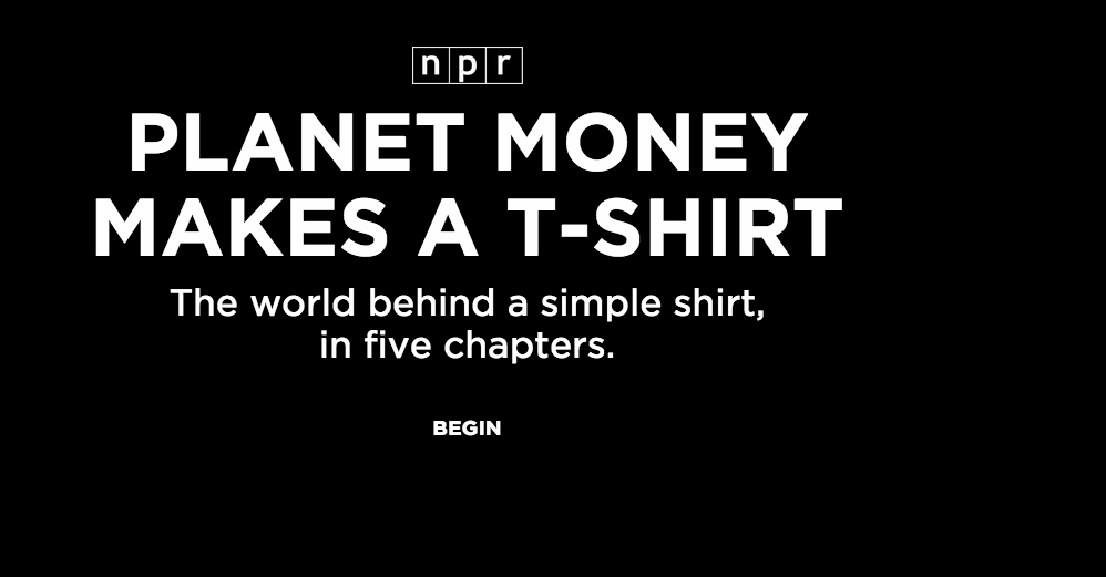COMMISSIONS - Planet Money Makes a T-Shirt, for NPR