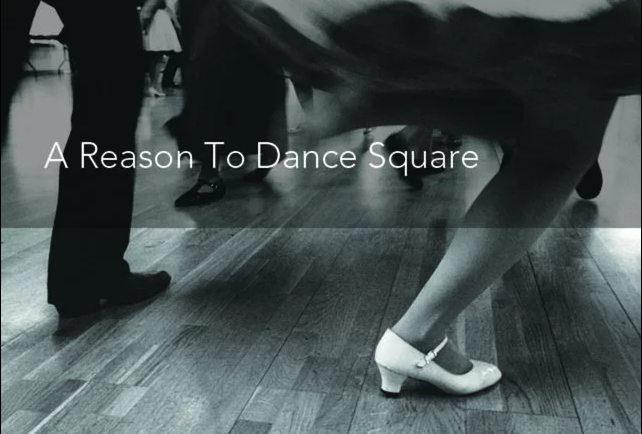 PERSONAL -  A Reason to Dance Square