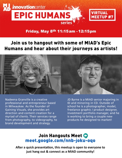   MIAD&#39;s Innovation Center Presents - EPIC HUMANS...