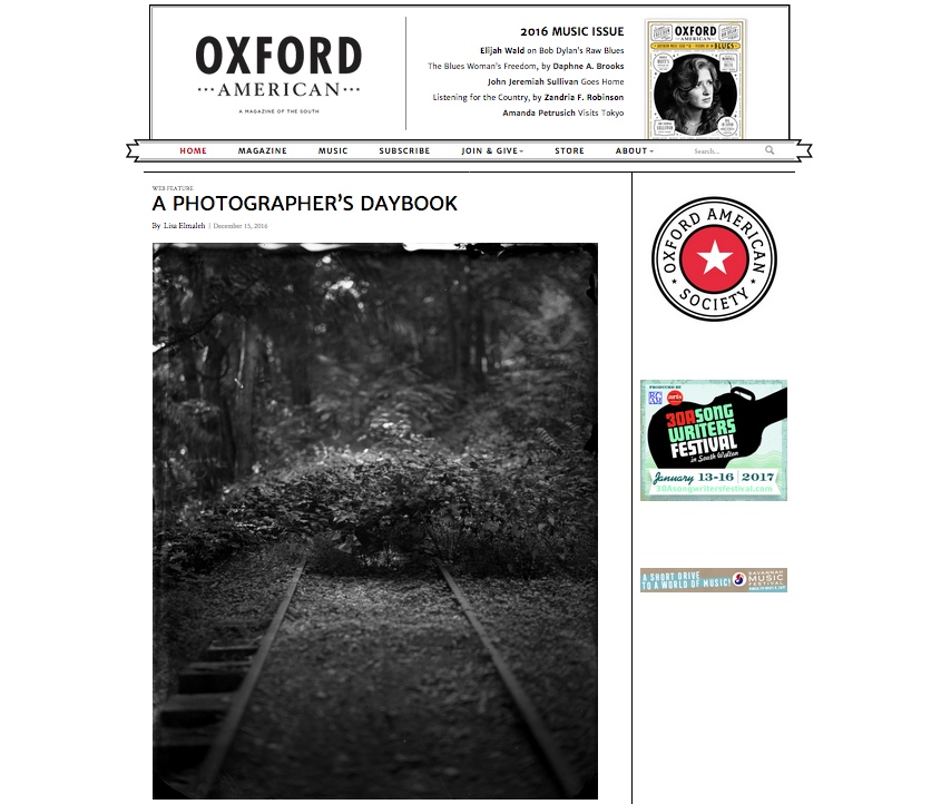 Publications - Oxford American - A Photographer's Daybook by Lisa Elmaleh - December 2016